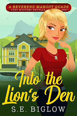 Into the Lion's Den by S.E. Biglow