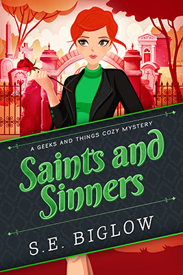 Saints and Sinners by S.E. Biglow
