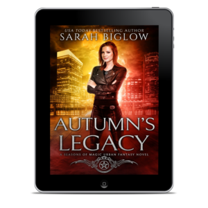 Autumn's Legacy Ebook by Sarah Biglow