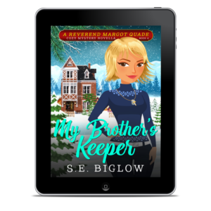 My Brother's Keeper Ebook by S.E. Biglow