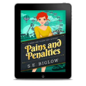 Pains and Penalties Ebook by S.E. Biglow