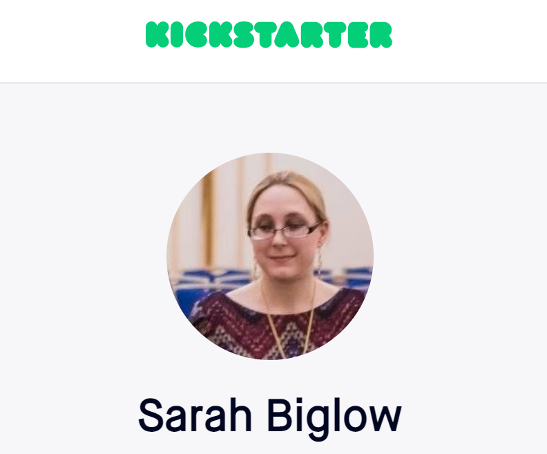 Sarah Biglow on Kickstarter